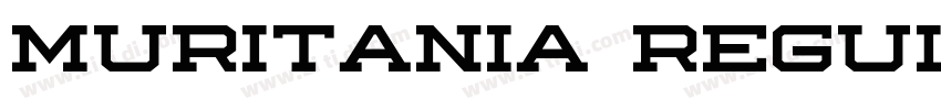 Muritania Regular字体转换 Muritania Regular字体转换